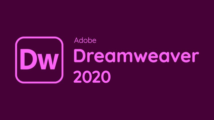 Tải Adobe Dreamweaver 2020 Mới Nhất + Hướng Dẫn Cài Đặt Chi Tiết