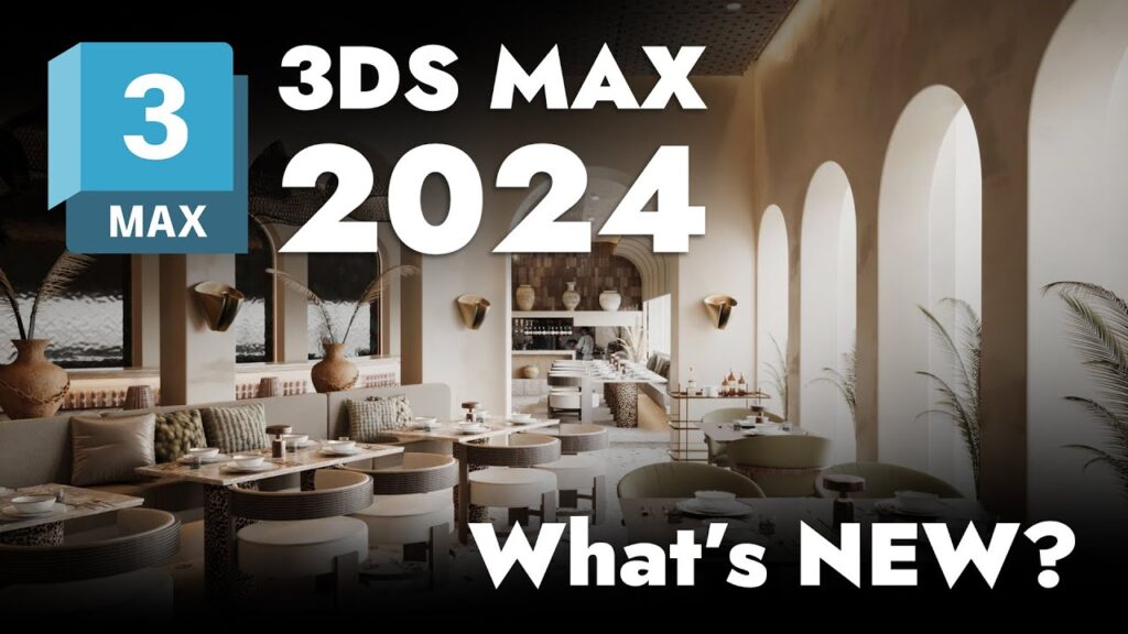 3Ds Max 2024: Hướng Dẫn Cài Đặt Bằng Video